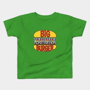 Big Kahuna Burger Kids T-Shirt